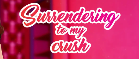 【PC/安卓/AI汉化版/女同/日系/3D/SLG游戏/3.00G】向我的女神投降 (Surrendering to My Crush) Ver1.35 AI汉化版+PC+安卓+3D日系SLG游戏+3.00G