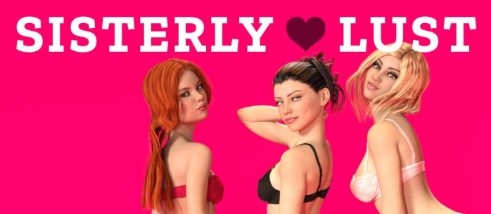 【安卓/PC/汉化版/完结/攻略/CG/5.6G】姐妹的野望/姐妹间的欲望/姐妹欲望(Sisterly Lust) Ver2.3 完结汉化版+攻略 PC+安卓+CG+超神作&补更+5.6G